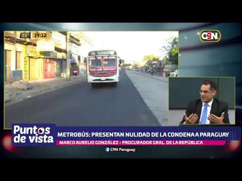 Metrobús: Presentan nulidad de la condena a Paraguay