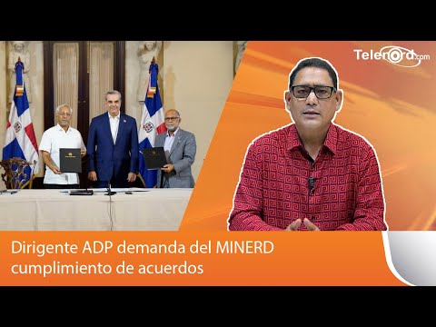 Dirigente ADP Sixto Gabín demanda del MINERD cumplimiento de acuerdos