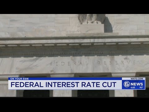 The Federal Reserve lowered interest rates. How this could impact East TN?