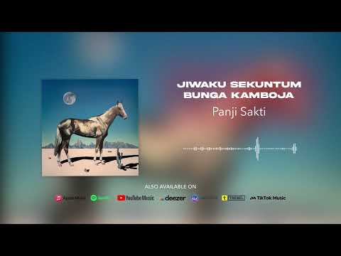 Panji Sakti - Jiwaku Sekuntum Bunga Kamboja (Official Audio)