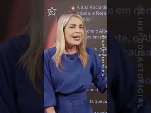 FLORA FALOU MAL DA APARE?NCIA DE ZE? LOVE | LINK PODCAST