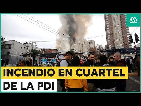Se incendia cuartel de la PDI en Santiago y provoca cierre de calles