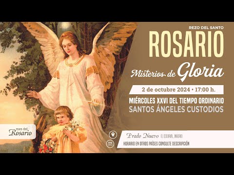 SANTO ROSARIO de hoy Miércoles (Misterios Gloriosos) en DIRECTO desde PRADO NUEVO a las 17:00 h.