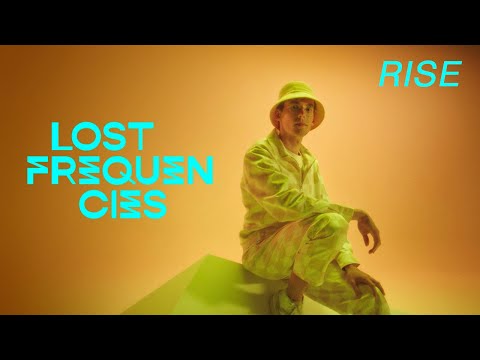 Lost Frequencies - Rise (Official Music Video)