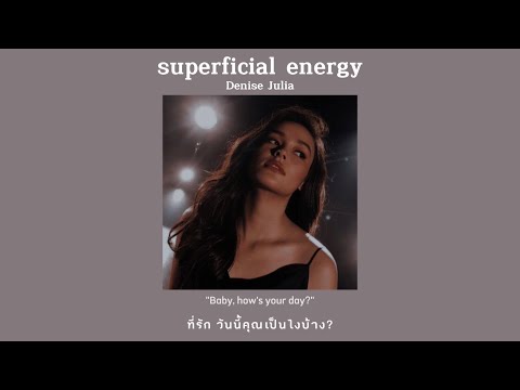 Superficialenergy-DeniseJu
