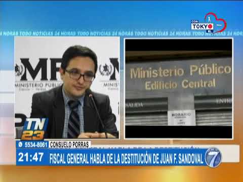 Fiscal Gral. María Consuelo Porras: Sandoval lo que hacía era favorecer la impunidad