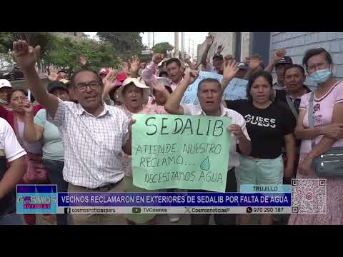 Trujillo: vecinos reclamaron en exteriores de Sedalib por falta de agua
