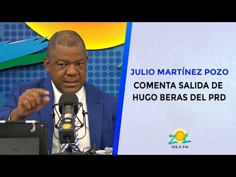 Julio Martínez Pozo comenta salida de Hugo Beras del PRD