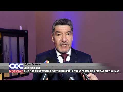 06 Acevedo dijo que es necesario continuar con la Transformación Digital en Tucumán