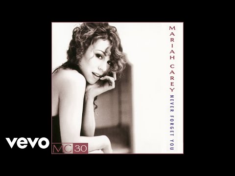 Mariah Carey - Never Forget You (Radio Edit - Official Audio)