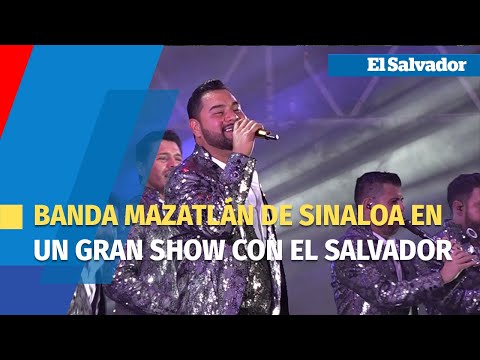 Banda Mazatlán de Sinaloa en un gran show con El Salvador