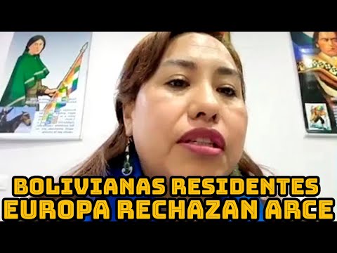 BOLIVIANAS SE PRONUNCIAN DESDE EUROPA DENUNCIAN PRESIDENTE ARCE QUIEREN ADUEÑARSE DEL MAS-IPSP..