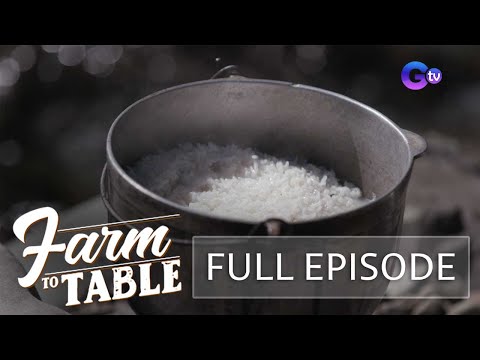 It’s RICE to meet you! (Full Episode) | Farm To Table