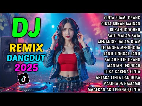 DJ DANGDUT REMIX 🎵 CINTA SUAMI ORANG 🎵 DJ REMIX TERBARU 🎵 JEDAG JEDUG