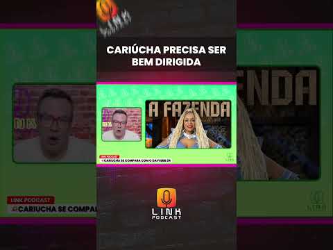 CARIÚCHA PRECISA SER BEM DIRIGIDA | LINK PODCAST