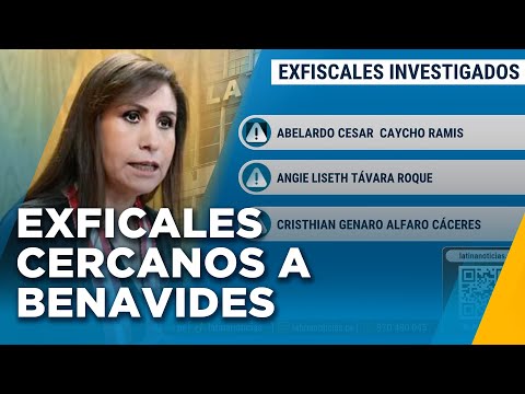 Caso 'Cuellos Blancos': Allanan viviendas de exfiscales cercanos a Patricia Benavides