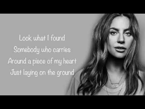 Lady Gaga - Look What I Found (A Star Is Born Soundtrack) [Full HD] lyrics