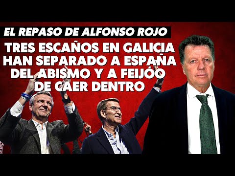 Alfonso Rojo: “Tres escaños en Galicia han separado a España del abismo y a Feijóo de caer dentro”