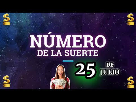 NÚMEROS GANADORES De HOY 25 JULIO 2024 NÚMEROS DE LA SUERTE  ORODIARIO