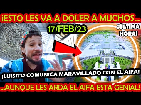 AUNQUE LES ARDA ¡LUISITO COMUNICA y CANADIENSES MARAVILLADOS CON EL AIFA ESTO LES VA A DOLER MUCHO!