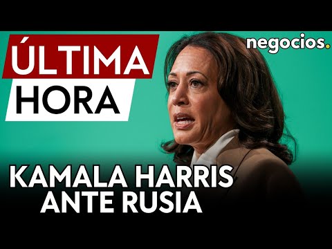 Kamala Harris ante la amenaza de Rusia: Si no paramos a los dictadores ya sabemos cómo acaba