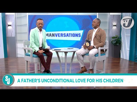 A Father's Unconditional Love for His Children | TVJ Smile Jamaica