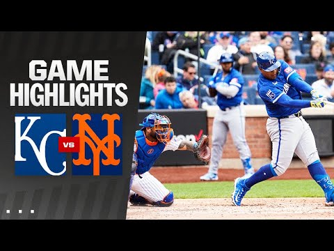 Royals vs. Mets Game Highlights (4/13/24) | MLB Highlights