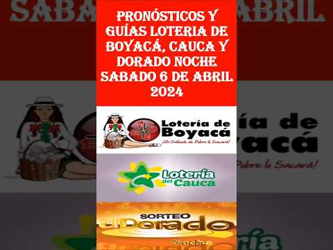 PRONÓSTICOS Y RESULTADOS LOTERIA DE BOYACA CAUCA Y DORADO NOCHE SABADO 6 de Abril 2024 #shorts