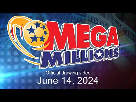 Mega Millions drawing for June 14, 2024