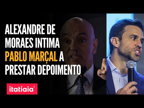 ALEXANDRE DE MORAES INTIMA PABLO MARÇAL A PRESTAR DEPOIMENTO EM ATÉ 24 HORAS