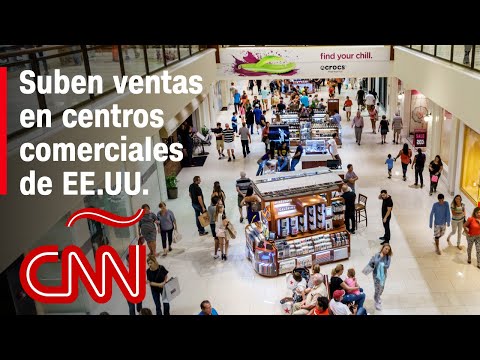 Los centros comerciales en EE.UU. estan registrando ventas más altas
