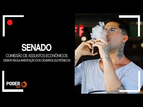 Ao vivo: CAE do Senado analisa o PL dos cigarros eletrônicos