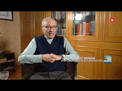 Eduardo Menem - Especial: 30 años de la Reforma de la Constitución Nacional