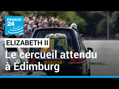 Elizabeth II : le cercueil de la reine attendu au Palais de Holyrood • FRANCE 24