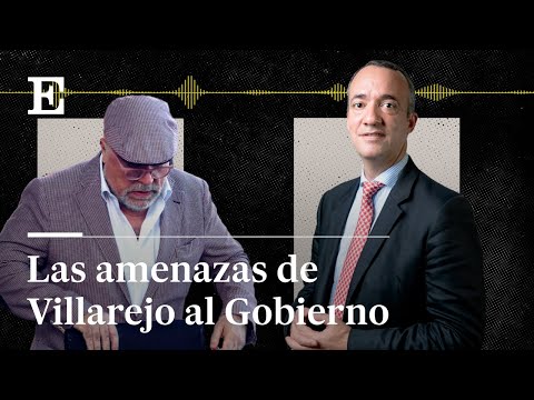 Los audios de la corrupción | Capítulo 10: Villarejo y Francisco Martínez | EL PAÍS