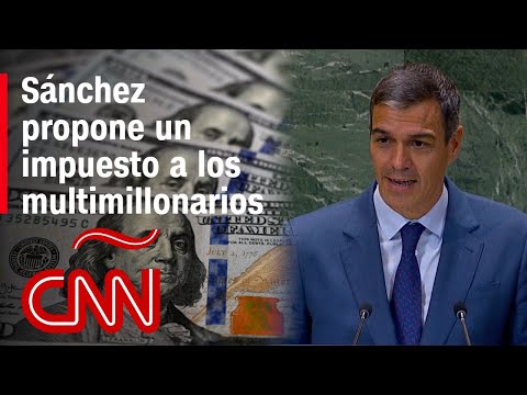 Pedro Sánchez propone un impuesto global a los multimillonarios en la Cumbre del Futuro de la ONU