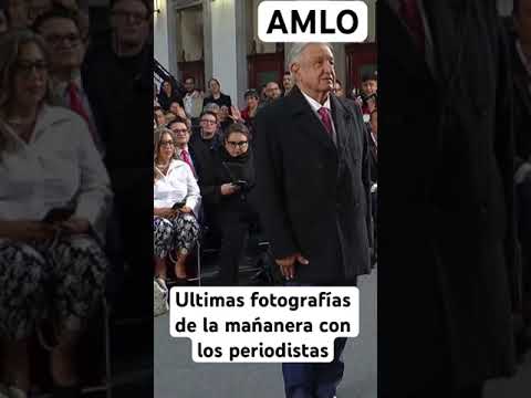 Andrés Manuel Lopez Obrador,ultimo dia de la ma?anera  se tomaba fotos con la prensa agradecido