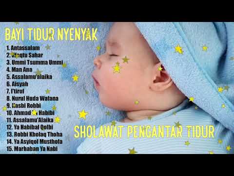 Sholawat Pengantar Tidur Bayi 💙 Sholawat Terbaru 2021 💙 Agar Bayi Tidak Rewel Dengarkan Sholawat