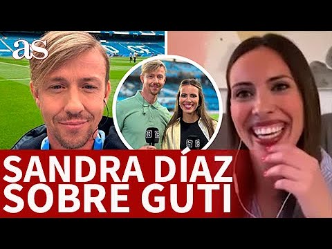 SANDRA DÍAZ desvela lo que hace GUTI en el BERNABÉU con DAZN | REAL MADRID | AS