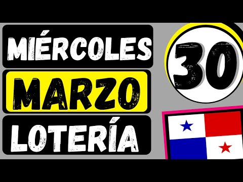 Resultados Sorteo Loteria Miercoles 30 Marzo 2022 Loteria Nacional Panama Miercolito Q Jugo En Vivo