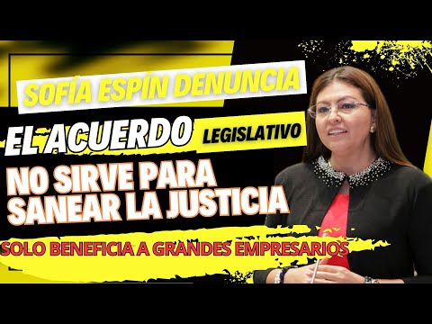 Sofía Espín arremete contra ADN Ecuador: Acuerdo legislativo podría favorecer a grandes empresarios