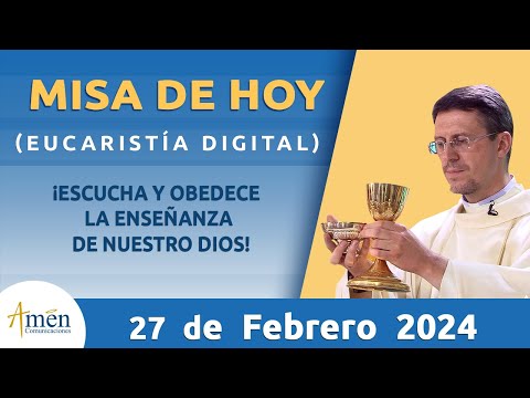 Misa de Hoy Martes 27 Febrero 2024 l Padre Carlos Yepes l Eucaristía Digital l Católica l Dios