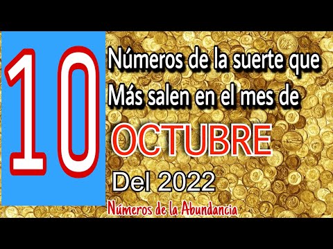 10 números que más salen en el mes de Octubre del 2022números para hoy
