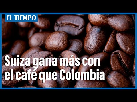Suiza gana más dinero con el café que Colombia. ¿Cómo es posible