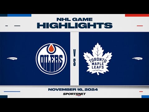 NHL Highlights | Oilers vs. Maple Leafs - November 16, 2024