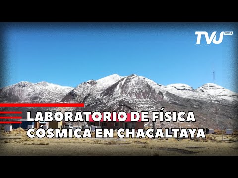 LABORATORIO DE FÍSICA CÒSMICA EN CHACALTAYA