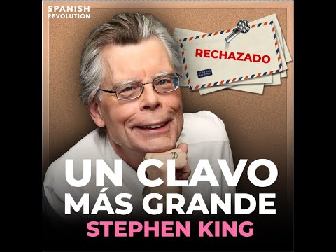 Stephen King: un clavo más grande