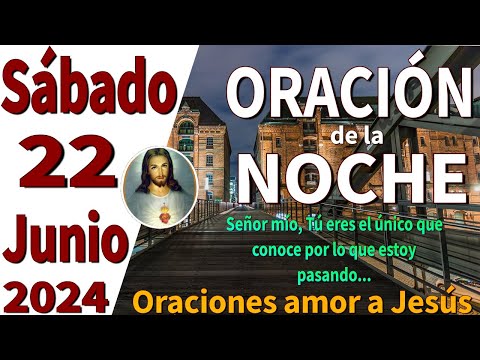 oración de la noche de hoy Sábado 22 de Junio de 2024 - Ezequiel 1:28