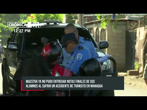 Maestra y contador lesionados tras colisión de motocicletas en Managua