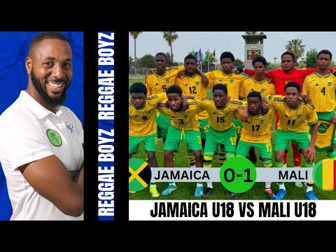 REGGAE BOYZ U18 Gave A Good Account Of Themselves | Jamaica 0-1 Mali | UEFA Friendship Tournament